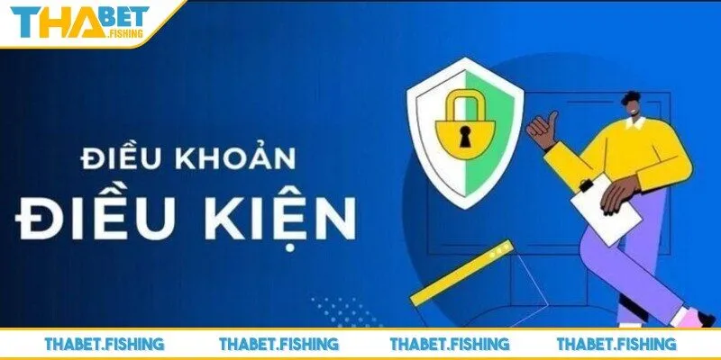 Điều khoản điều kiện THABET giúp bảo vệ quyền lợi người chơi 100%