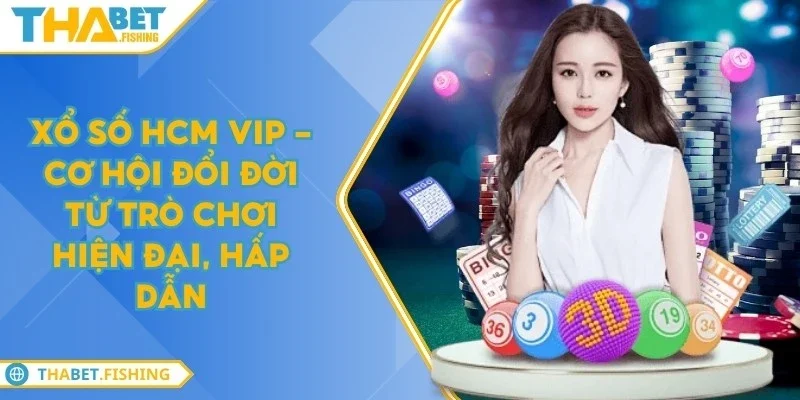 xo so hcm vip